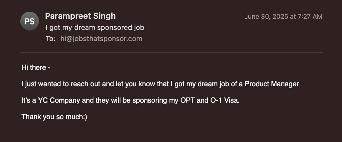 User review showing dream job success story - Product Manager at YC Company with OPT and O-1 Visa sponsorship